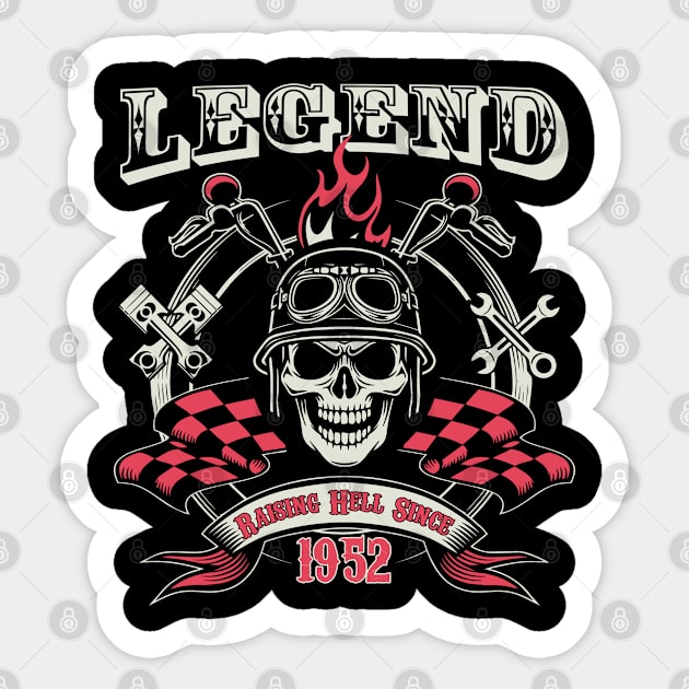 71st Birthday - Legend Raising Hell Since 1952 Sticker by Kudostees